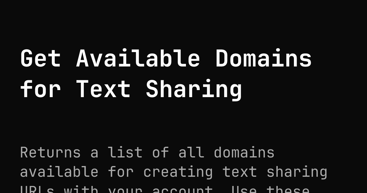 Get Available Domains for Text Sharing | S.EE Docs